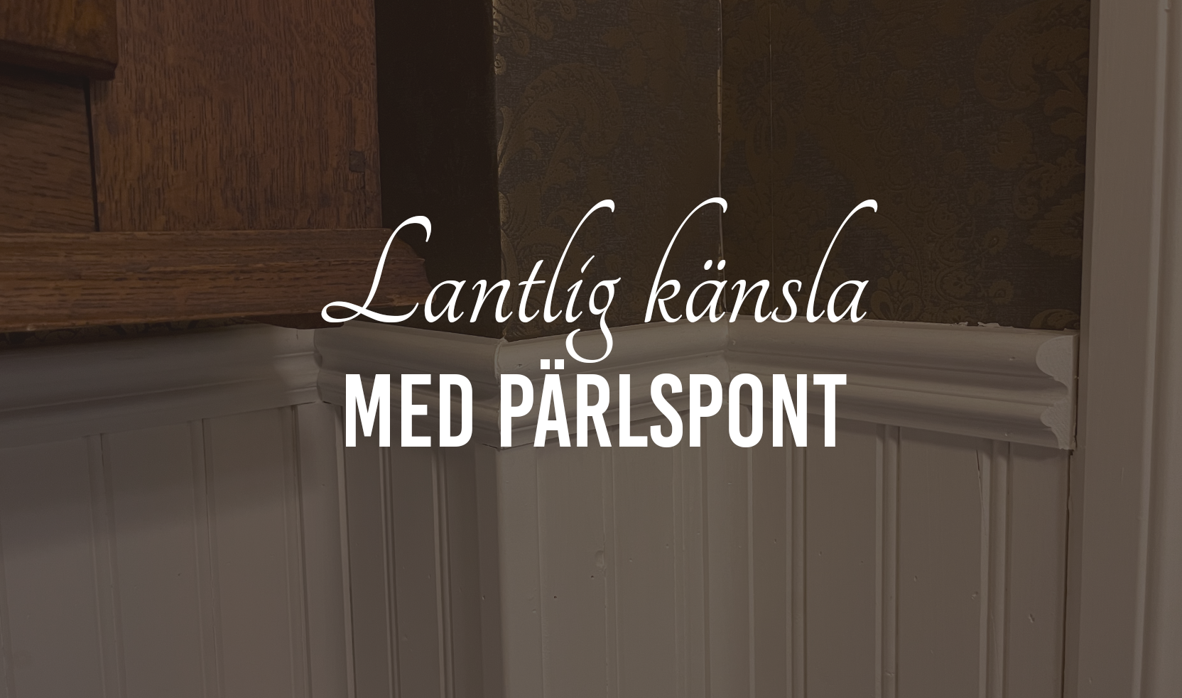 Skapa lantlig känsla med pärlspont